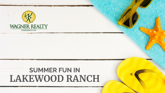 Lakewood Ranch Summer 2021